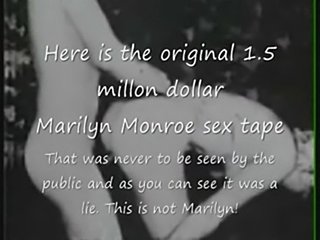 Marilyn monroe original 1.5 million dollar sex tape?  free